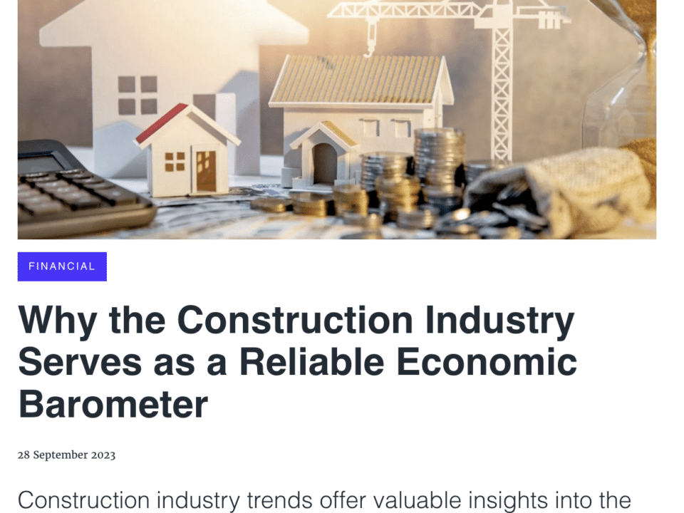 press release: Why the Construction Industry Serves as a Reliable Economic Barometer